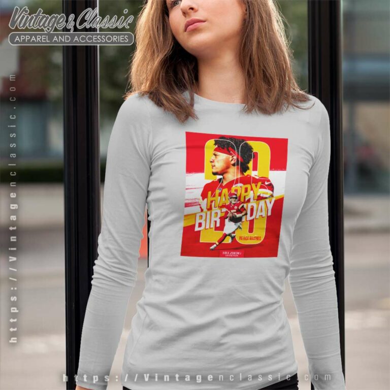 Birthday Patrick Mahomes Kansas City Chiefs Long Sleeve Tee Birthday Patrick Mahomes Kansas City Chiefs Long Sleeve Tee