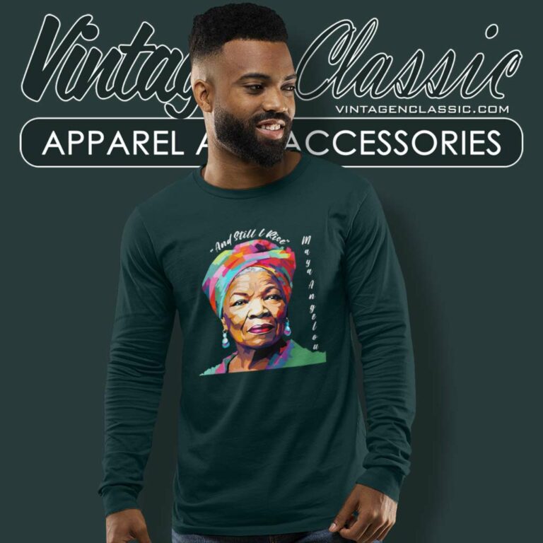 Black History Month Shirt Maya Angelou Long Sleeve Tee Black History Month Shirt Maya Angelou Long Sleeve Tee