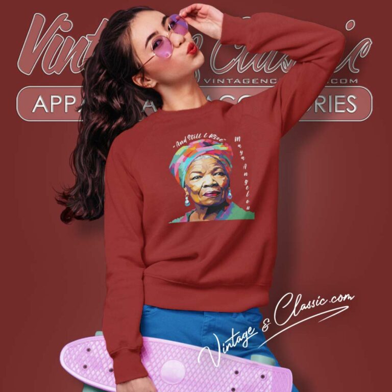 Black History Month Shirt Maya Angelou Sweatshirt Black History Month Shirt Maya Angelou Sweatshirt