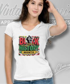 Black History Month Shirt Strong 4 Black History Month Shirt Strong V Neck TShirt
