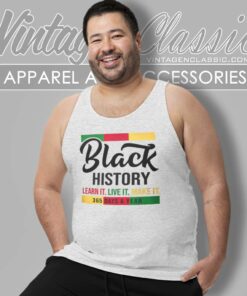 Black History Shirt Learn Live Make It Tank Top Racerback