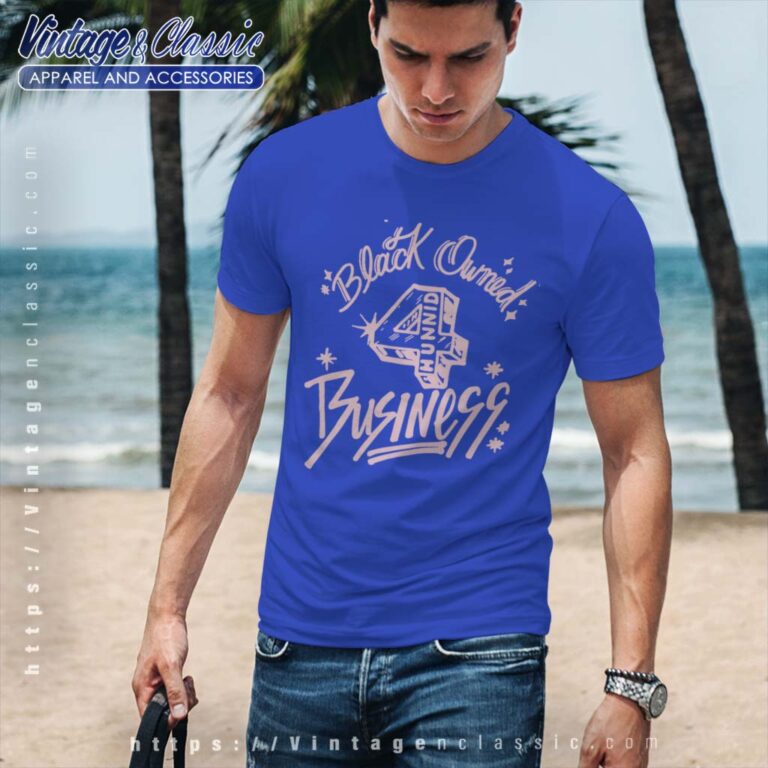 Black Owned 4Hunnid Business T Shirt Black Owned 4Hunnid Business T Shirt