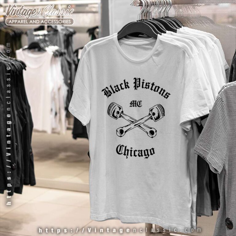 Black Pistons Mc Chicago T Shirt Shop Black Pistons Mc Chicago T Shirt Shop