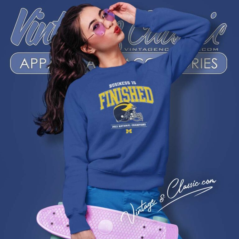 Blake Corum Michigan Business Is Finished 2023 Sweatshirt Blake Corum Michigan Business Is Finished 2023 Sweatshirt