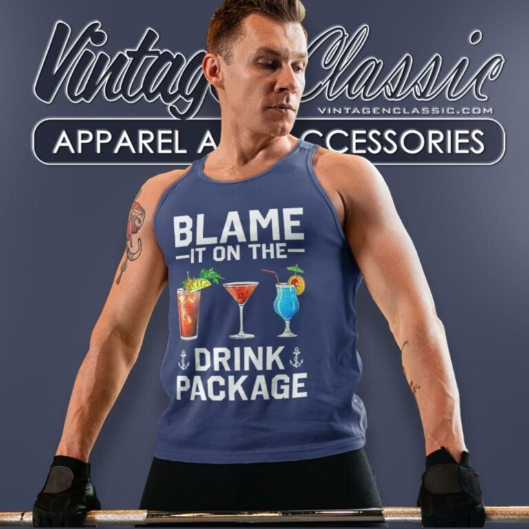 Blame It On The Drink Package Tank Top Racerback Blame It On The Drink Package Tank Top Racerback