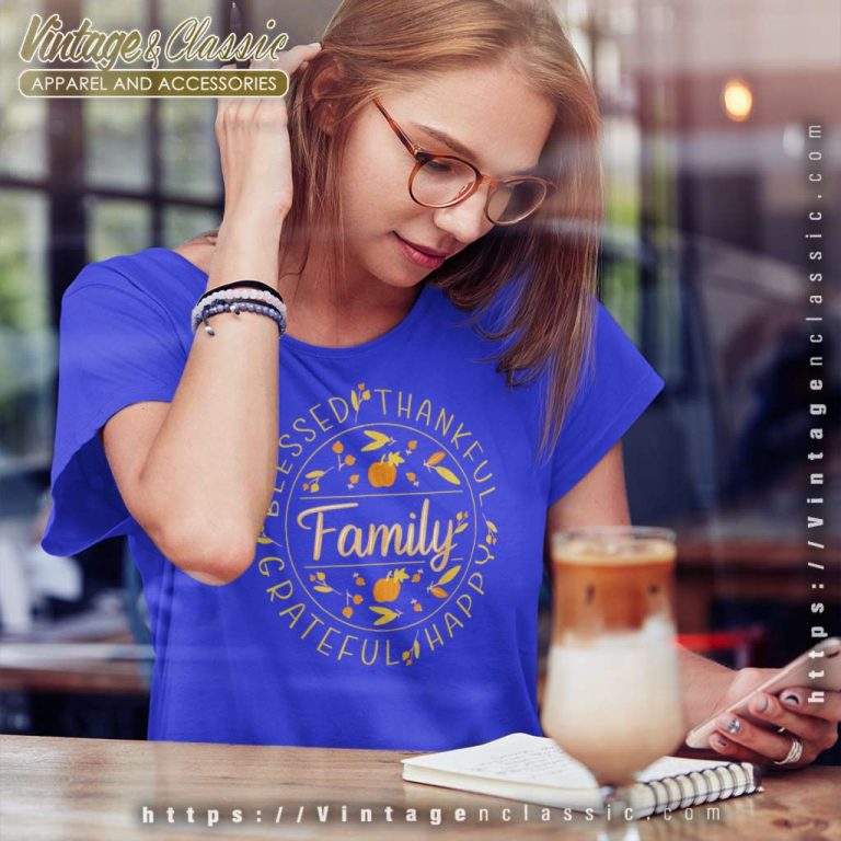 Blessed Thankful Family Thanksgiving Women TShirt Blessed Thankful Family Thanksgiving Women TShirt