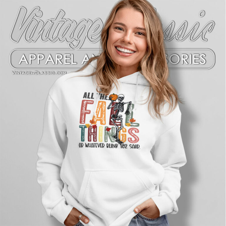 Blink 182 Shirt All The Fall Thing Or Whatever Hoodie Blink 182 Shirt All The Fall Thing Or Whatever Hoodie