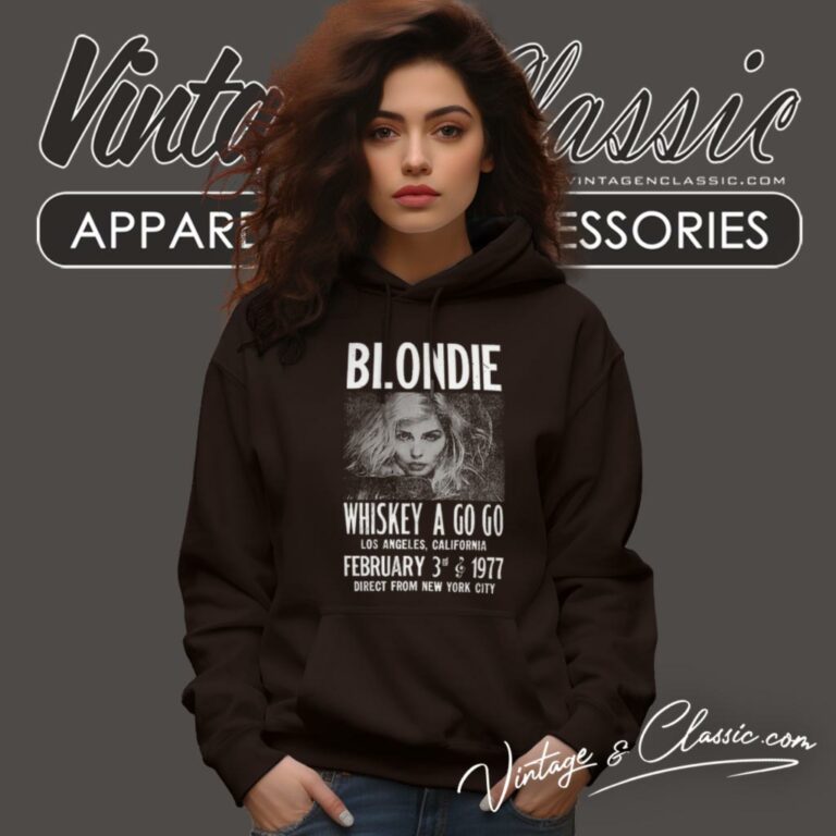 Blondie Shirt Whiskey A Go Go Los Angeles California Hoodie Blondie Shirt Whiskey A Go Go Los Angeles California Hoodie