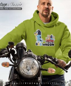 Bluey Bandit Dad Wagon, Bluey Father Shirt 5 Bluey Bandit Dad Wagon Bluey Father Hoodie