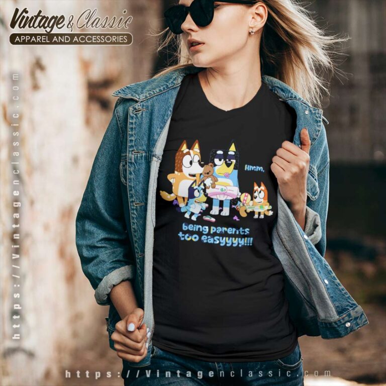 Bluey Being Parents Too Easy Bluey Cool Mom V Neck TShirt Bluey Being Parents Too Easy Bluey Cool Mom V Neck TShirt