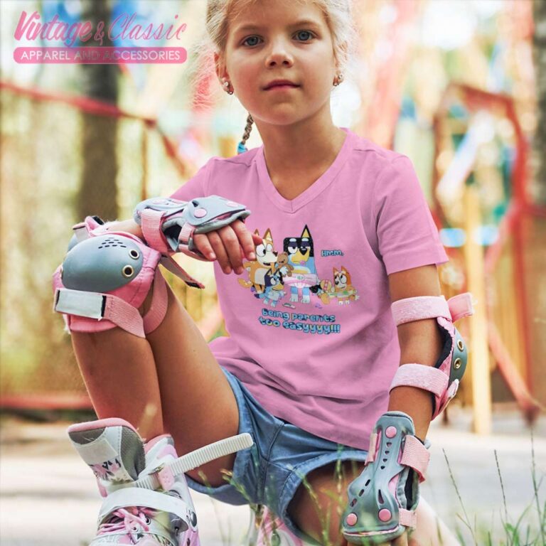 Bluey Being Parents Too Easy Bluey Cool kids Vneck Shirt Bluey Being Parents Too Easy Bluey Cool kids Vneck Shirt