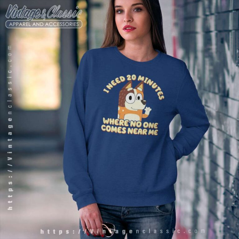 Bluey Chilli Bluey Mom I Need 20 Minutes Mothers Day Sweatshirt Bluey Chilli Bluey Mom I Need 20 Minutes Mothers Day Sweatshirt