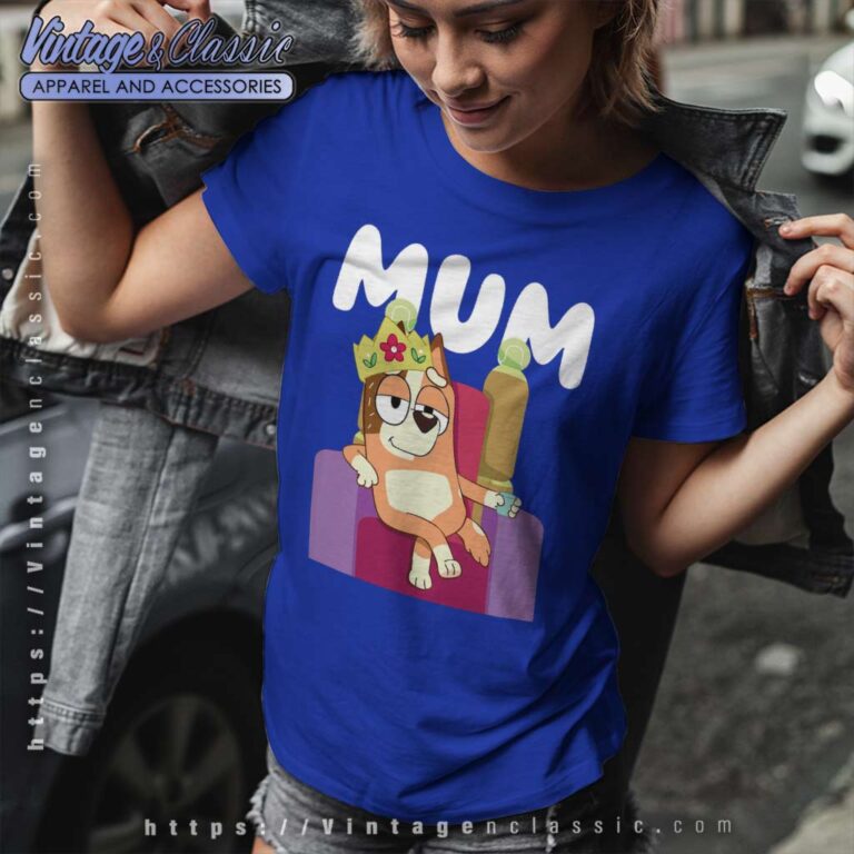 Bluey Chilli Mum Dogs Gift For Mom Women TShirt Bluey Chilli Mum Dogs Gift For Mom Women TShirt