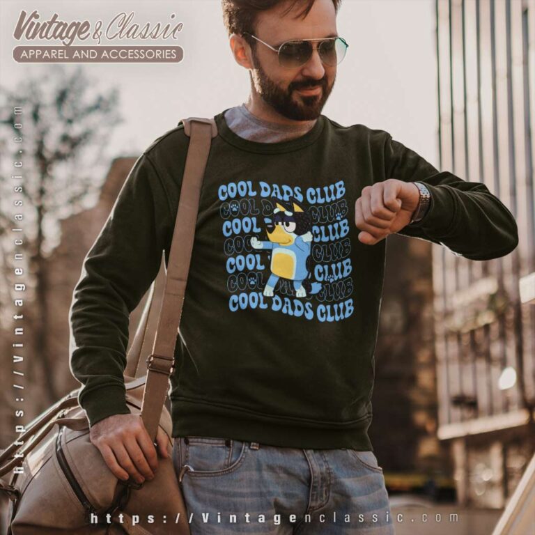 Bluey Cool Dads Club, Gift For Dad Sweatshirt Bluey Cool Dads Club, Gift For Dad Sweatshirt