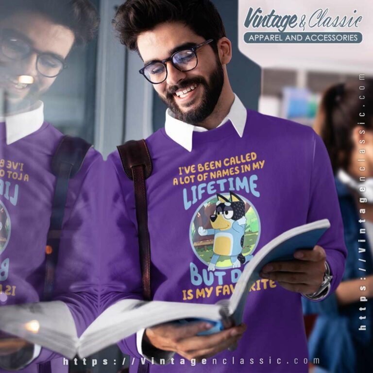 Bluey Dad Shirt My Dad Is My Favorite Sweatshirt Bluey Dad Shirt My Dad Is My Favorite Sweatshirt