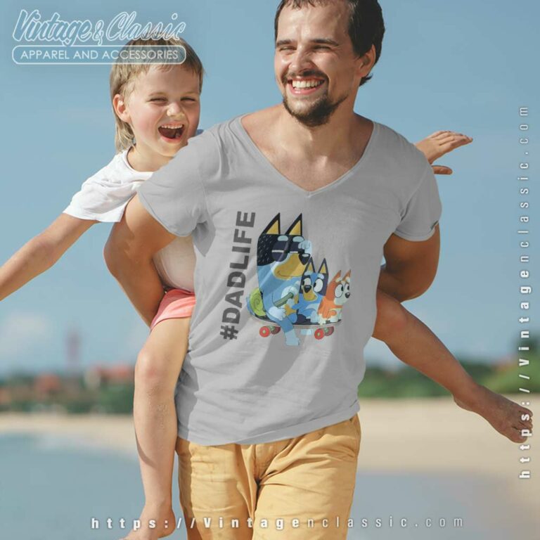 Bluey Father Dad Life Bandit Shirt Bluey Vneck Bluey Father Dad Life Bandit Shirt Bluey Vneck