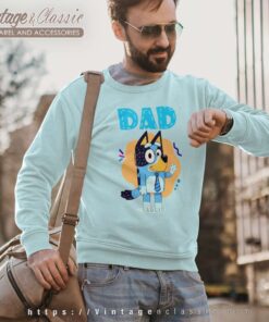Bluey Fathers Day Gift For Dad Sweetshirt
