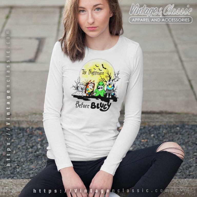 Bluey Halloween Shirt The Nightmare Before Long Sleeve Tee Bluey Halloween Shirt The Nightmare Before Long Sleeve Tee