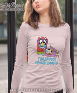 Bluey I Slipped On My Beans, Bingo Shirt 6 Bluey I Slipped On My Beans Bingo Long Sleeve Tee