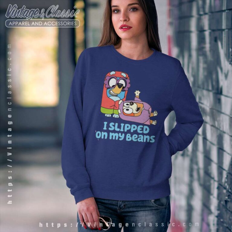 Bluey I Slipped On My Beans Bingo Sweatshirt Bluey I Slipped On My Beans Bingo Sweatshirt