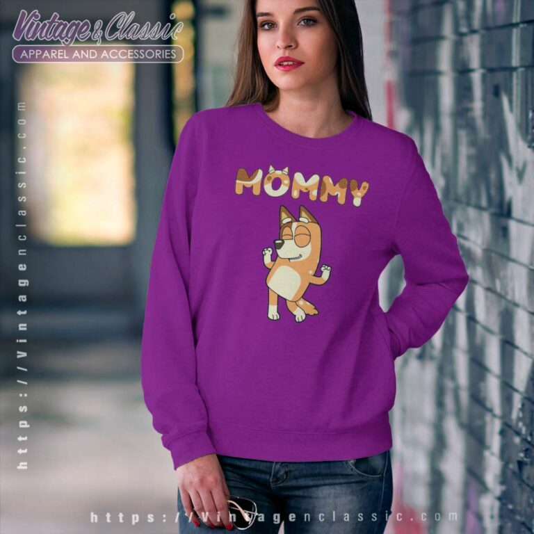 Bluey Mommy Shirt Gift For Bluey Fans Sweatshirt Bluey Mommy Shirt Gift For Bluey Fans Sweatshirt