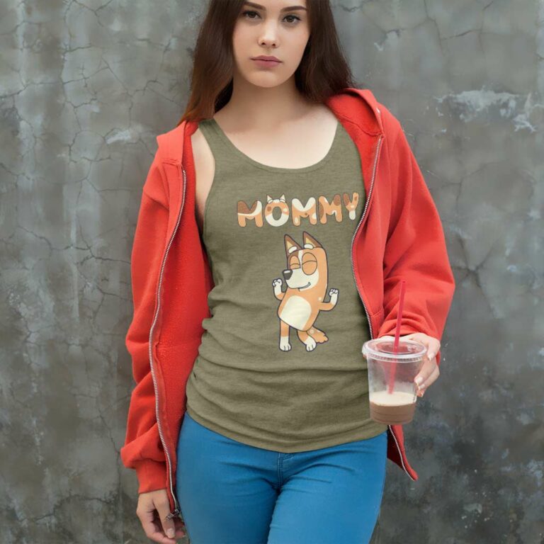 Bluey Mommy Shirt Gift For Bluey Fans Tank Top Racerback Bluey Mommy Shirt Gift For Bluey Fans Tank Top Racerback