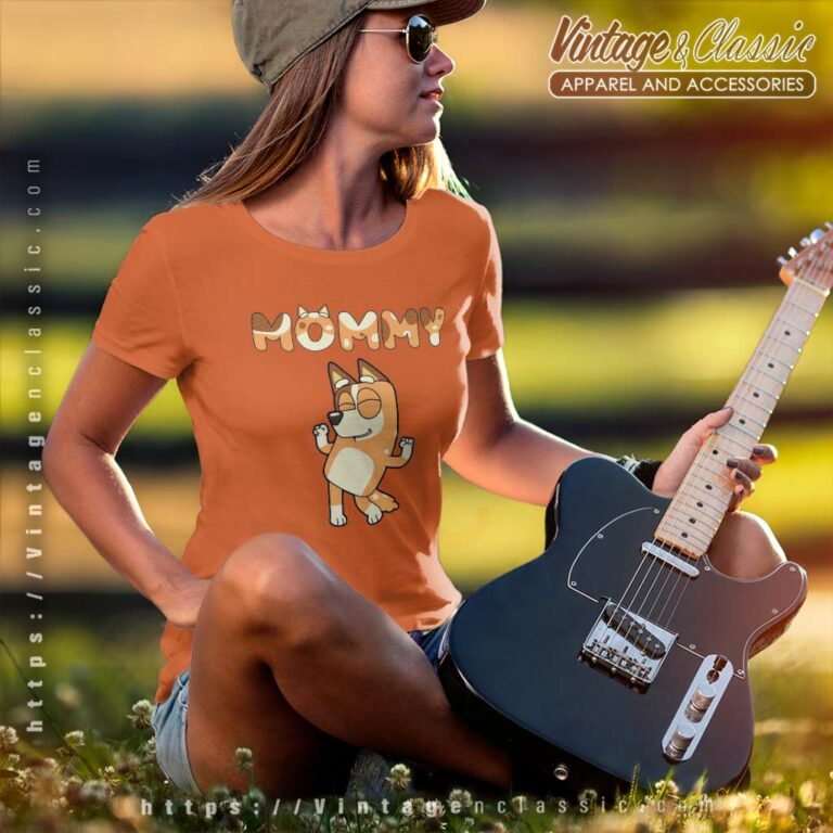 Bluey Mommy Shirt Gift For Bluey Fans Women TShirt Bluey Mommy Shirt Gift For Bluey Fans Women TShirt