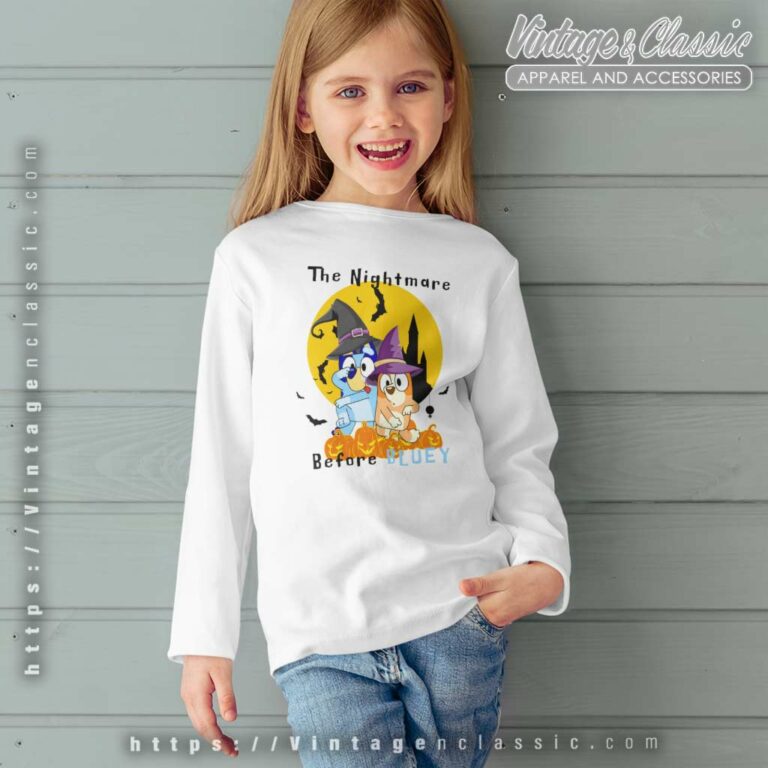 Bluey Nightmare Before Shirt Bluey Halloween kids Longsleeves Bluey Nightmare Before Shirt Bluey Halloween kids Longsleeves