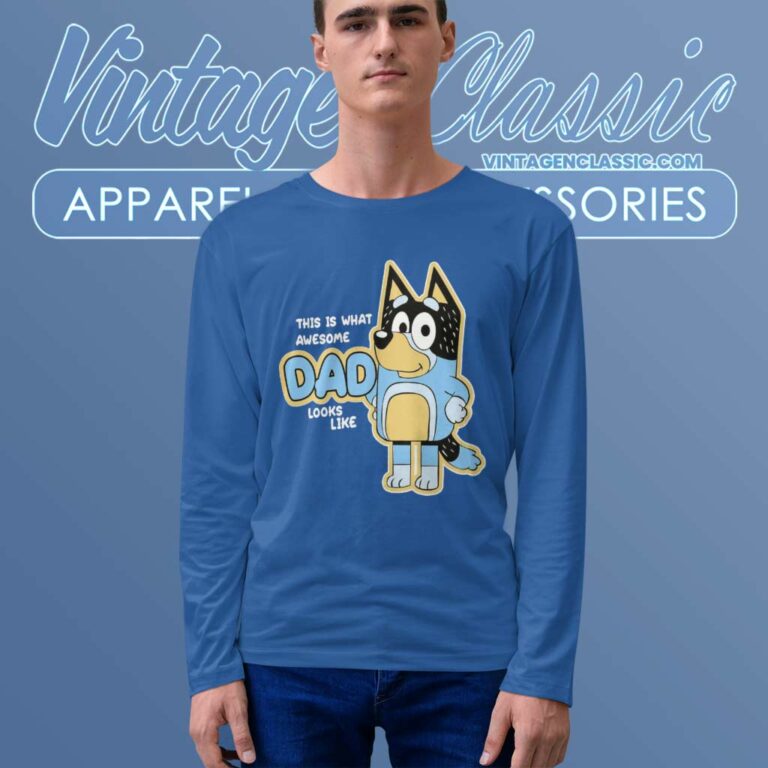 Bluey This Is What Awesome Dad Looks Like Longsleeves Bluey This Is What Awesome Dad Looks Like Longsleeves