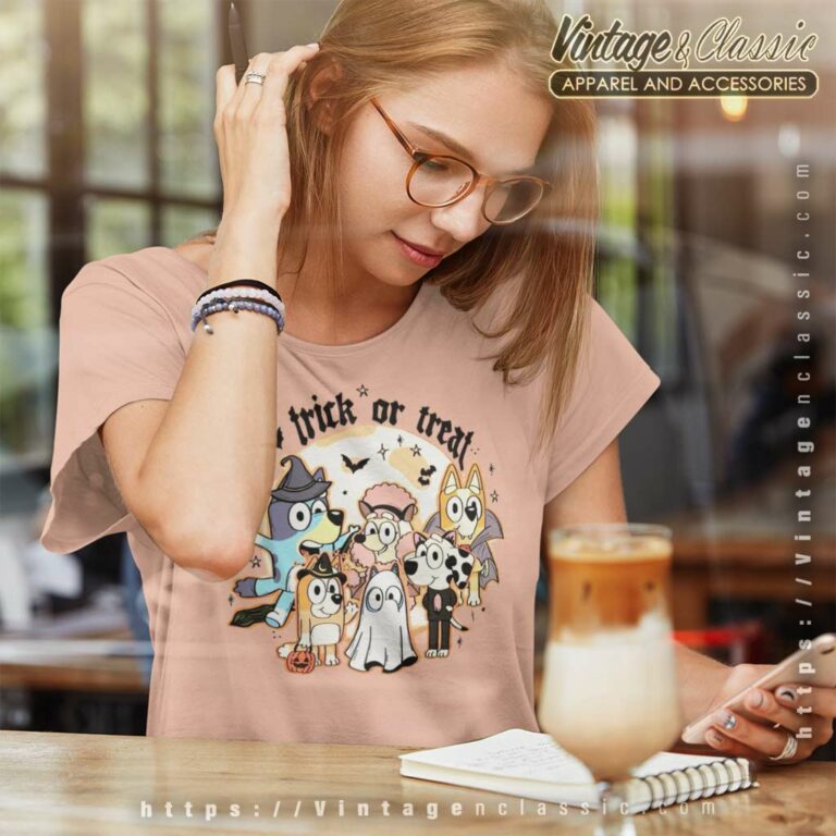 Bluey Trick Or Treat Shirt Bluey And Friend Women TShirt Bluey Trick Or Treat Shirt Bluey And Friend Women TShirt