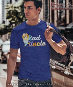Bluey Uncle Rad Shirt Bluey Tshirt For Adults Tshirt