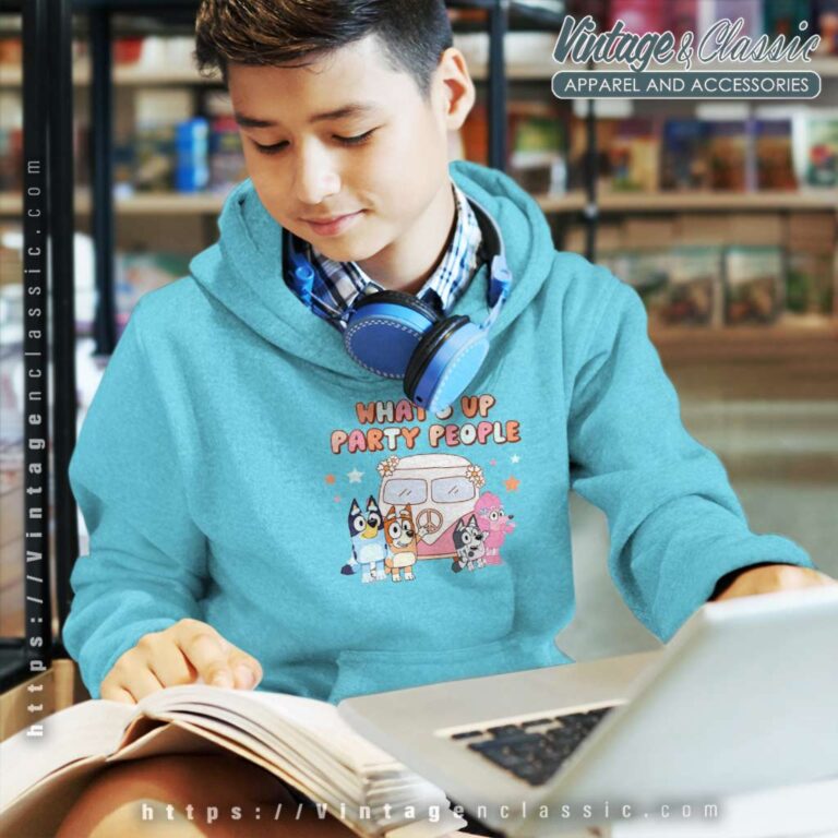 Bluey Whats Up Party People kids Hoodie Bluey Whats Up Party People kids Hoodie