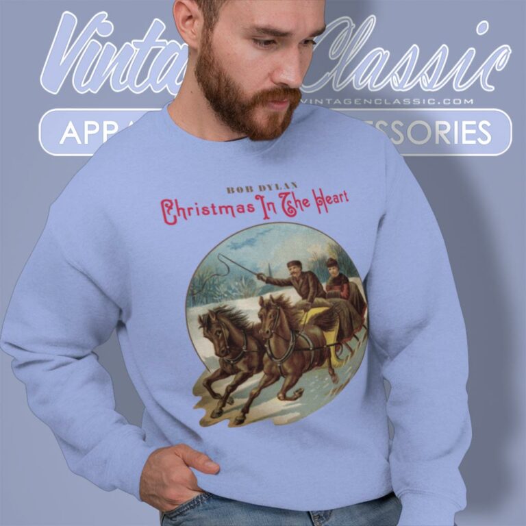 Bob Dylan Christmas In The Heart Sweatshirt Bob Dylan Christmas In The Heart Sweatshirt