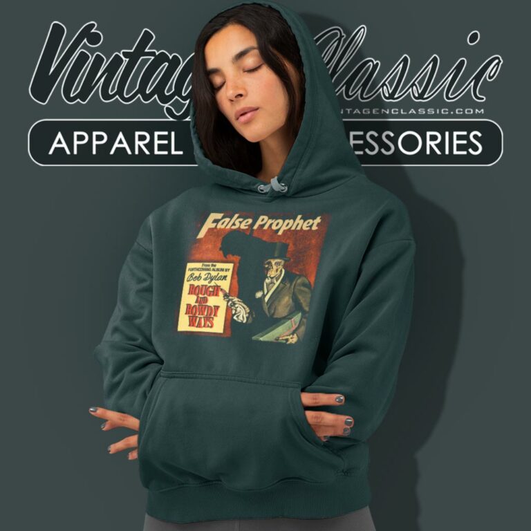 Bob Dylan False Prophet Hoodie Bob Dylan False Prophet Hoodie