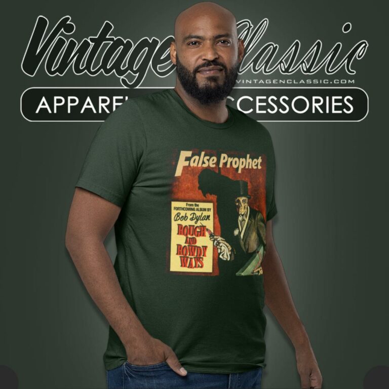 Bob Dylan False Prophet T Shirt Bob Dylan False Prophet T Shirt