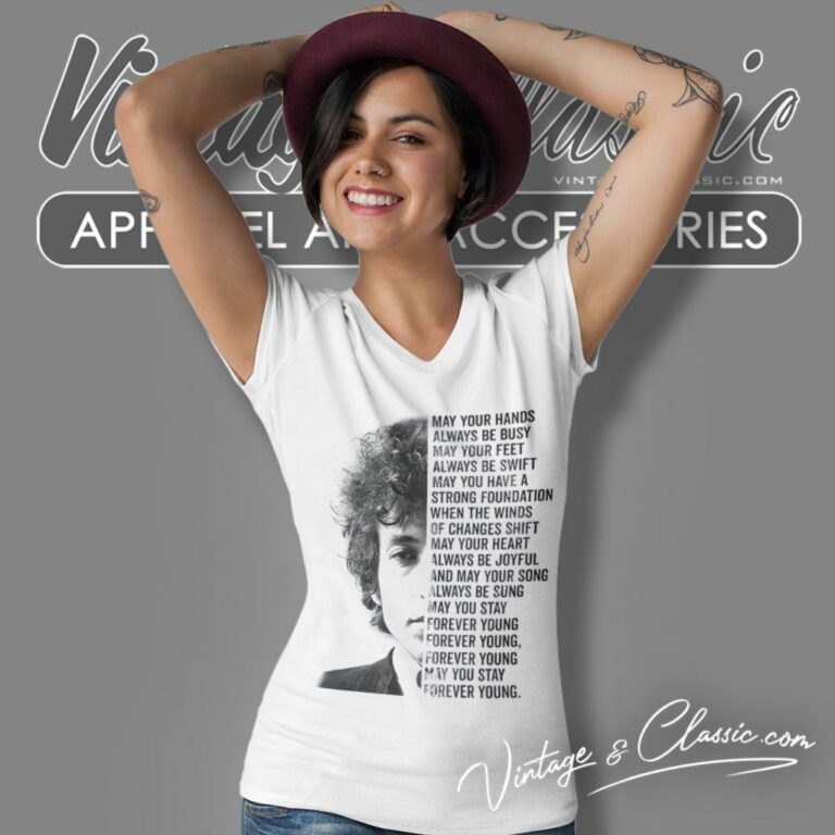 Bob Dylan Forever Young Lyrics V Neck TShirt Bob Dylan Forever Young Lyrics V Neck TShirt
