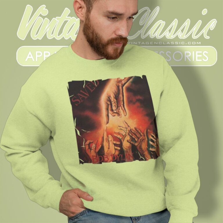 Bob Dylan Saved Sports Sweatshirt Bob Dylan Saved Sports Sweatshirt