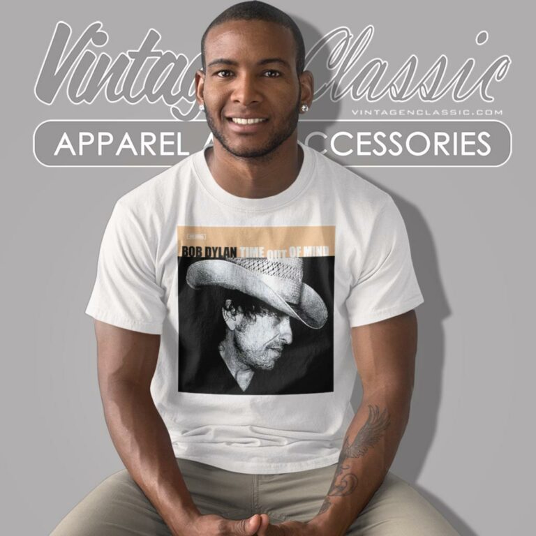 Bob Dylan Time Out Of Mind T Shirt Bob Dylan Time Out Of Mind T Shirt