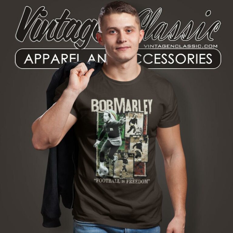 Bob Marley Football Is Freedom T Shirt Bob Marley Football Is Freedom T Shirt