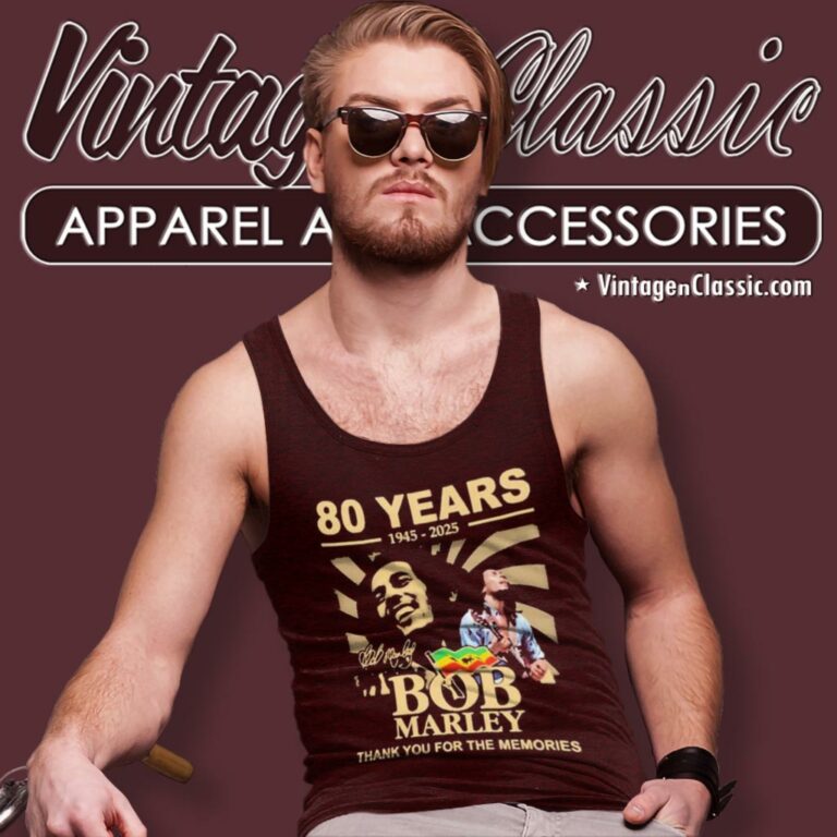 Bob Marley Shirt 80 Years 1945 2025 Bob Marley Thank You For The Memories Tank Top Racerback Bob Marley Shirt 80 Years 1945 2025 Bob Marley Thank You For The Memories Tank Top Racerback
