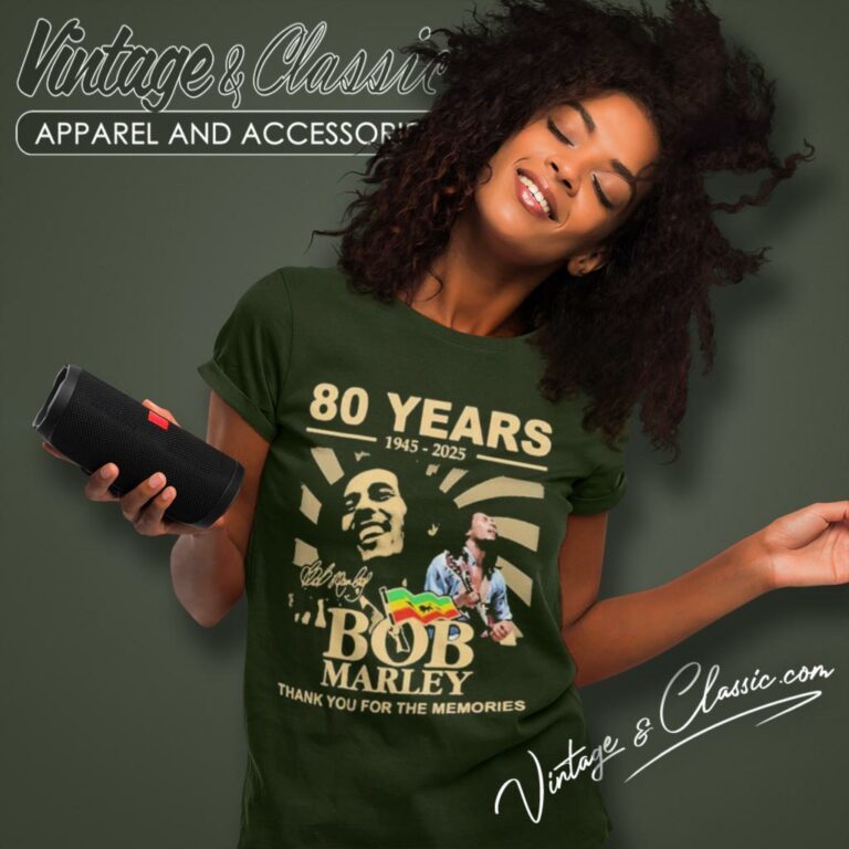 Bob Marley Shirt 80 Years 1945 2025 Bob Marley Thank You For The Memories Women T Shirt Bob Marley Shirt 80 Years 1945 2025 Bob Marley Thank You For The Memories Women T Shirt