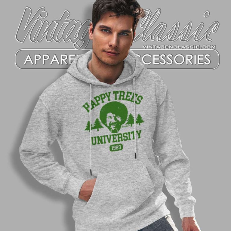 Bob Ross Happy Trees University Hoodie Bob Ross Happy Trees University Hoodie