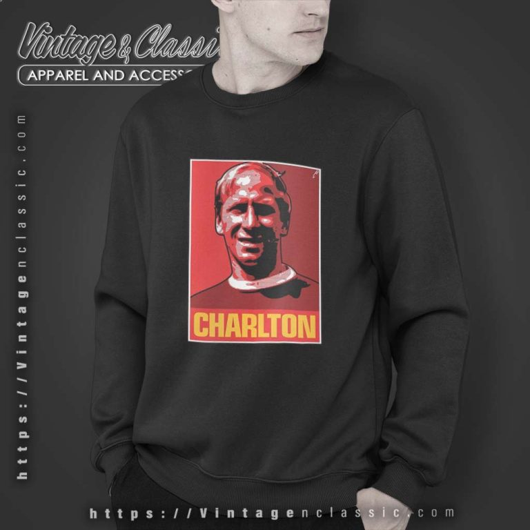 Bobby Charlton Posters Mu Fc Legends Sweatshirt Bobby Charlton Posters Mu Fc Legends Sweatshirt