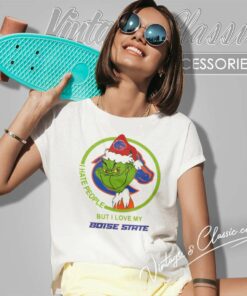 Boise State Broncos Ncaa Christmas Grinch Shirt I Hate People But I Love My Boise State 6 Boise State Broncos Ncaa Christmas Grinch Shirt I Hate People But I Love My Boise State Women TShirt