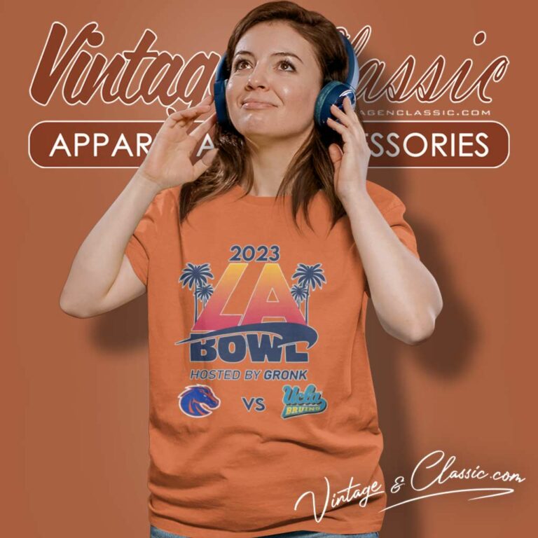 Boise State Vs Ucla Bruins La Bowl Hosted By Gronk 2023 Women TShirt Boise State Vs Ucla Bruins La Bowl Hosted By Gronk 2023 Women TShirt