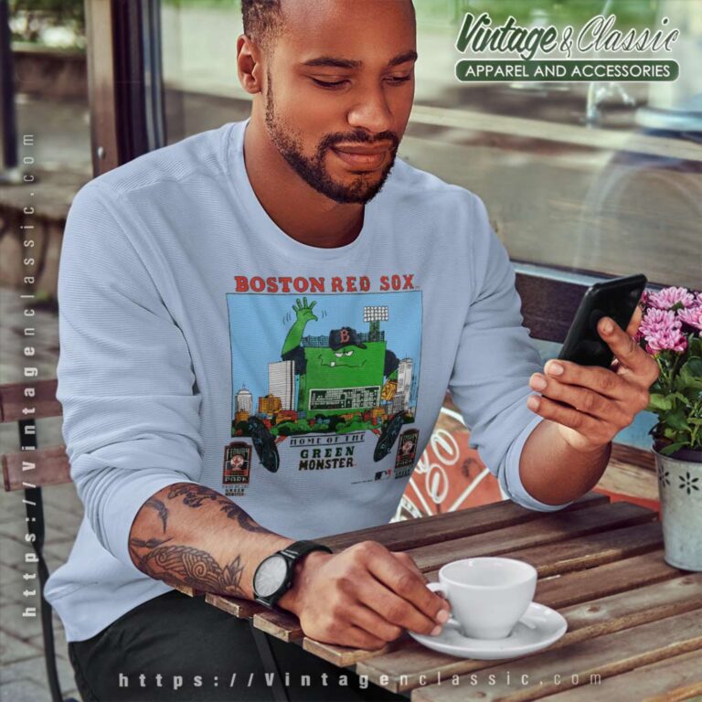 Boston Red Sox Home Of The Green Monster Sweatshirt Boston Red Sox Home Of The Green Monster Sweatshirt