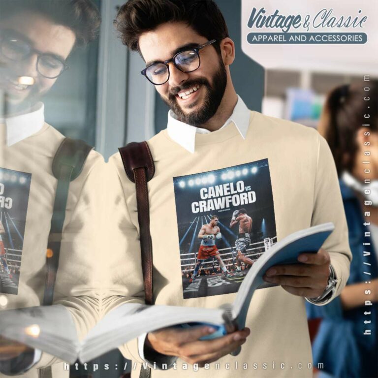 Boxing Canelo Vs Crawford Super Middleweight Poster Sweatshirt Boxing Canelo Vs Crawford Super Middleweight Poster Sweatshirt