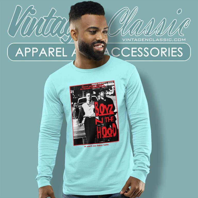 Boyz N The Hood It Aint No Fairy Tale Long Sleeve Tee Boyz N The Hood It Aint No Fairy Tale Long Sleeve Tee