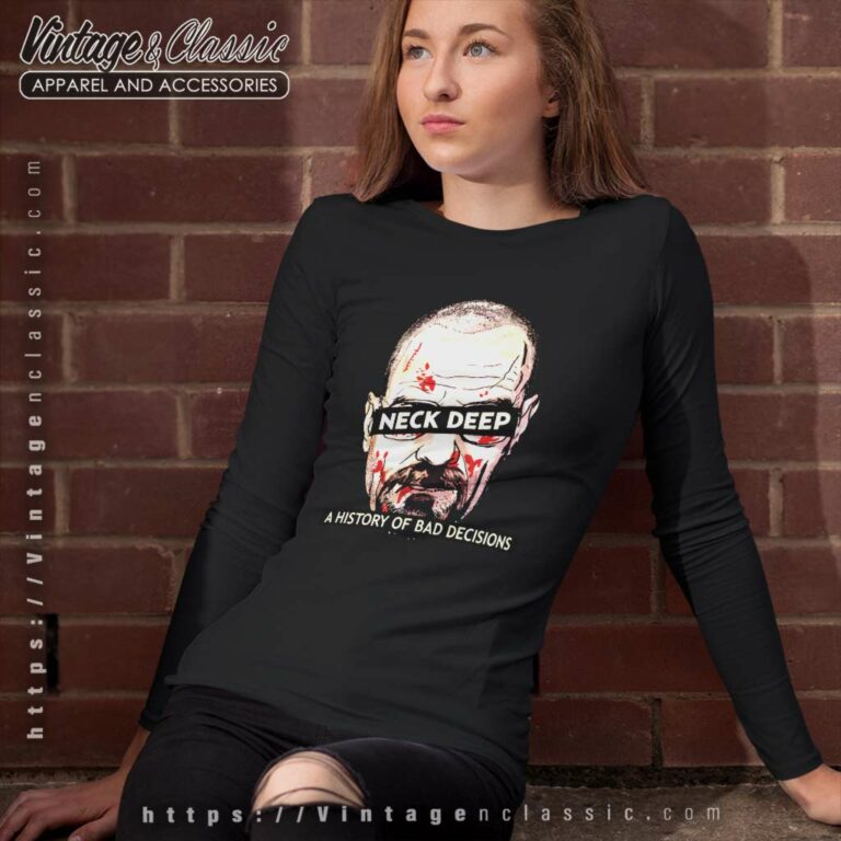 Breaking Bad Shirt History Of Bad Decisions Long Sleeve Tee 1 Breaking Bad Shirt History Of Bad Decisions Long Sleeve Tee 1