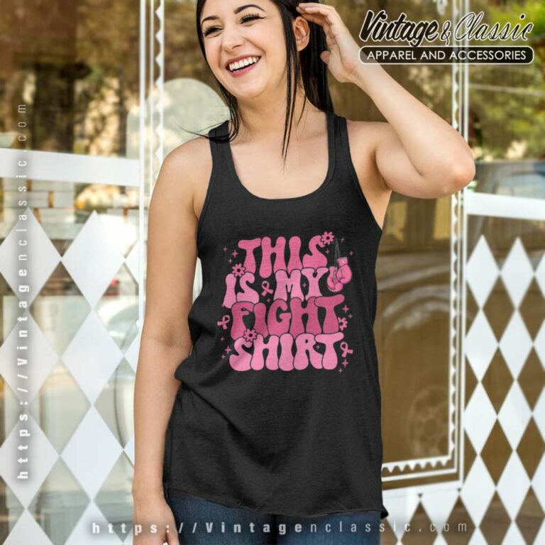 Breast Cancer Awareness Shirt This Is My Fight Tank Top Racerback Breast Cancer Awareness Shirt This Is My Fight Tank Top Racerback